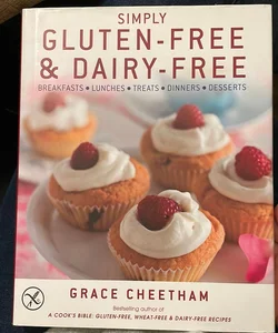 Simply Gluten-Free and Dairy-Free
