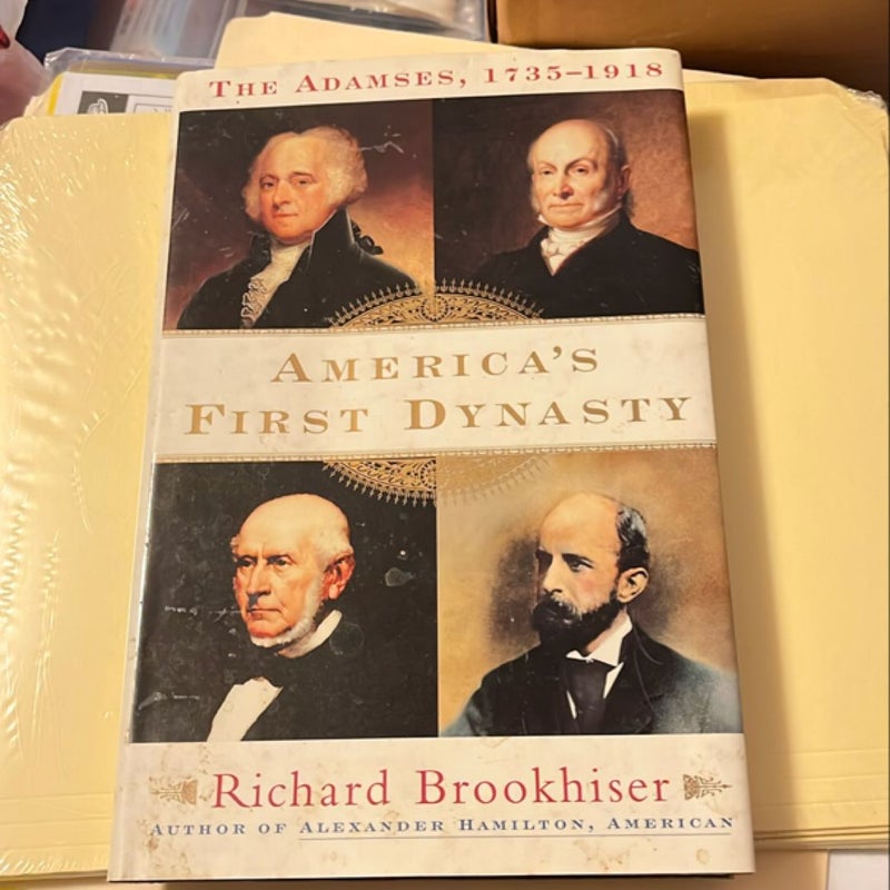 America's First Dynasty