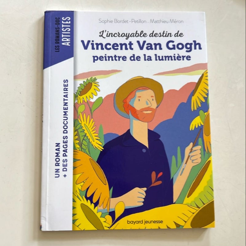 L’incroyable destin the Vinent Van Goh 