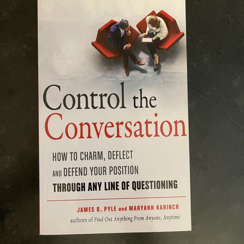 Control the Conversation