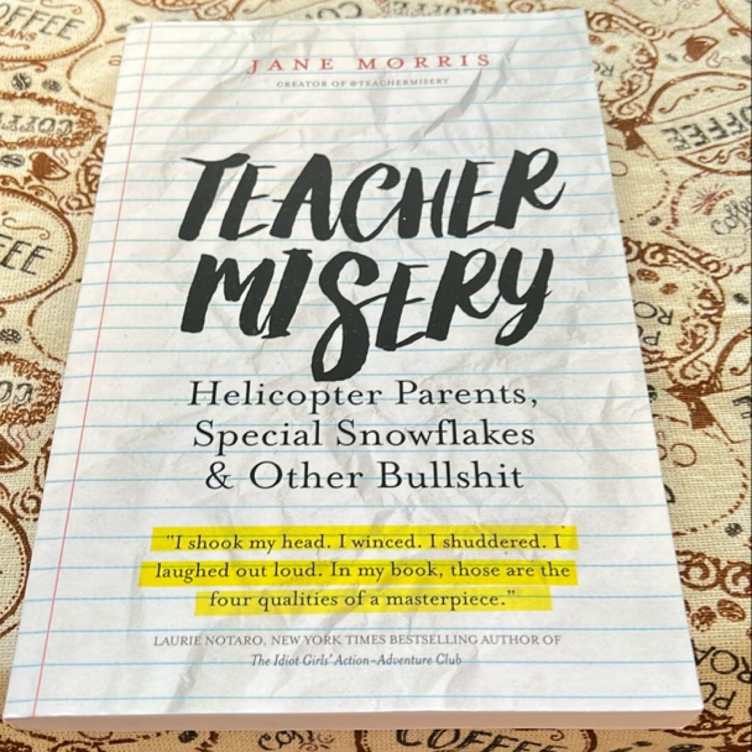 Teacher Misery