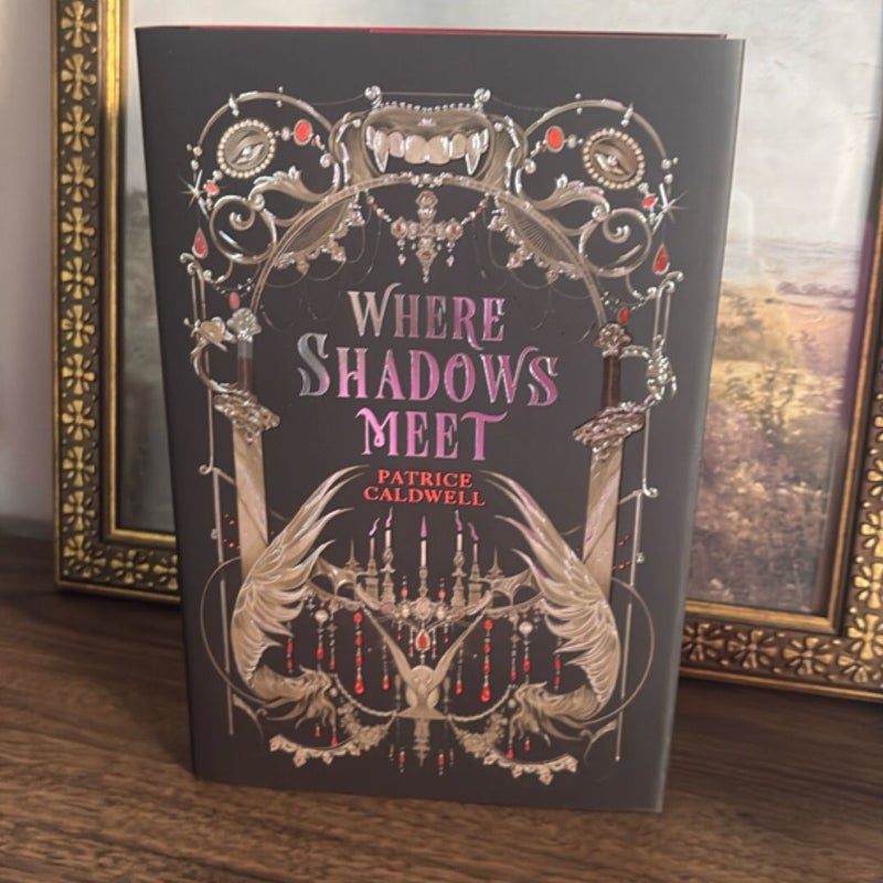 Where Shadows Meet (Fairyloot Special Edition)