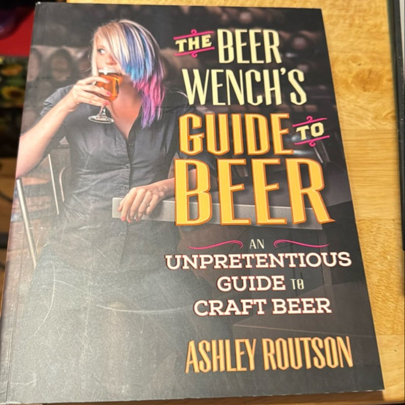 The Beer Wench’s Guide to Beer