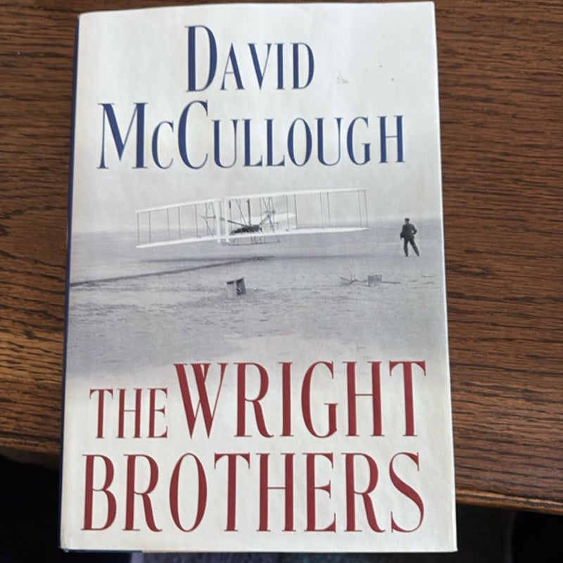 The Wright Brothers