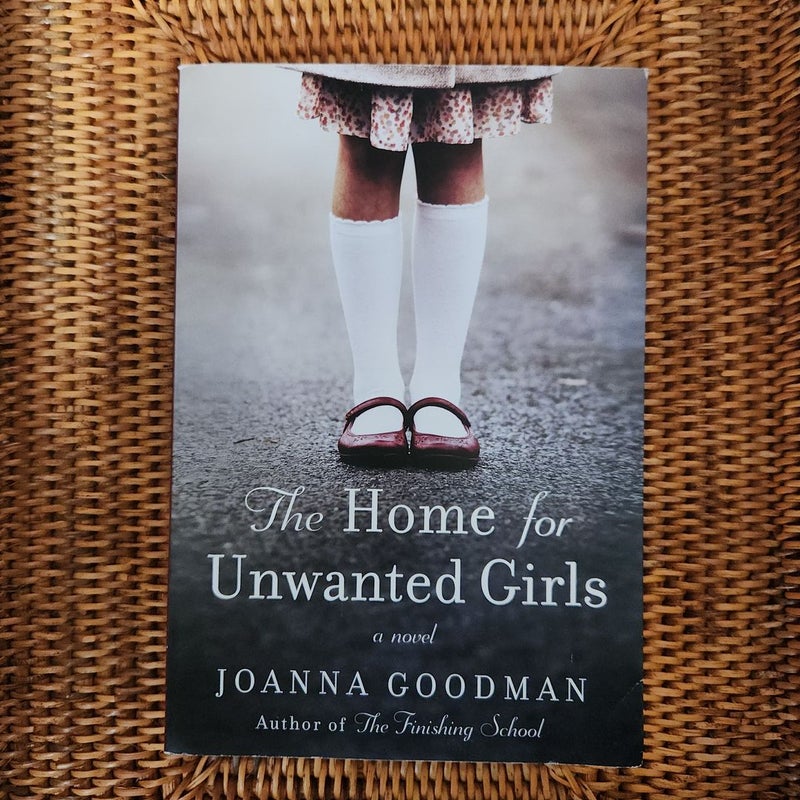 The Home for Unwanted Girls