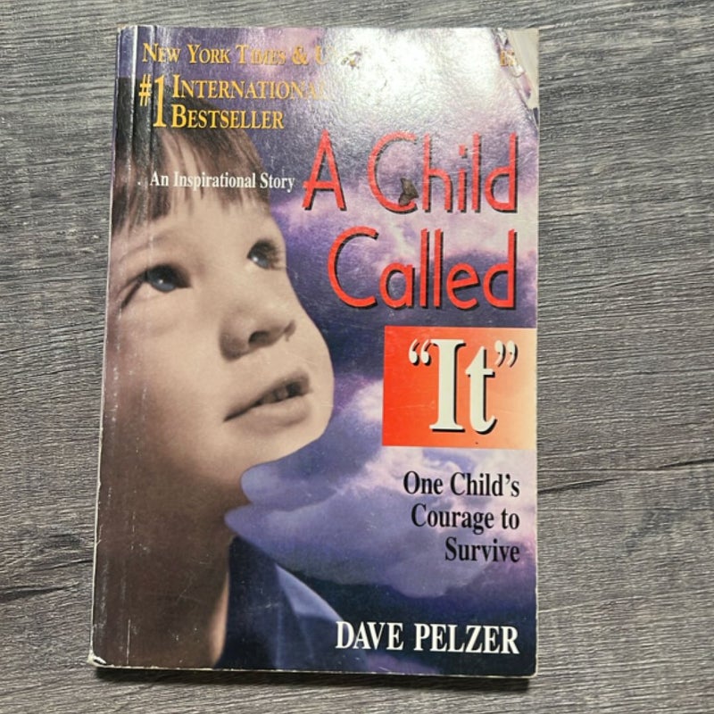 A Child Called It