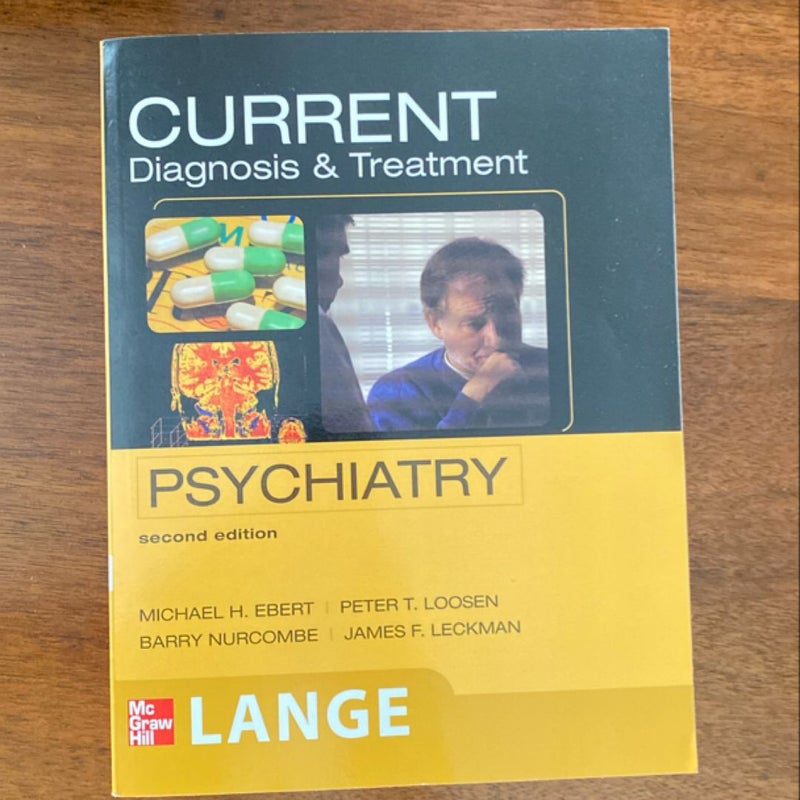 CURRENT Diagnosis and Treatment Psychiatry, Second Edition