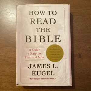 How to Read the Bible