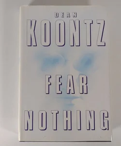 Fear Nothing