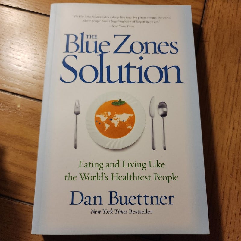 The Blue Zones Solution