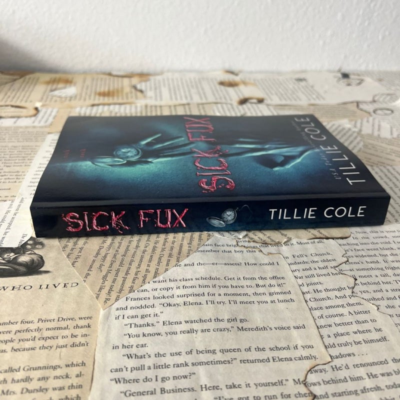 OOP signed Sick Fux by Tillie Cole