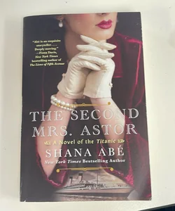 The Second Mrs. Astor