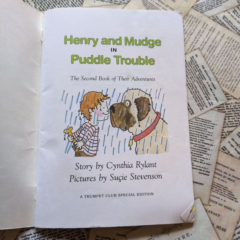 Henry and Mudge: and the Bedtime Thumps; in Puddle Trouble; and the Long Weekend