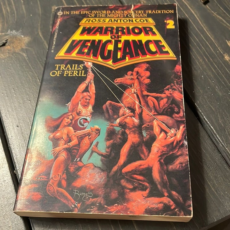 Warrior of Vengeance: Trails of Peril