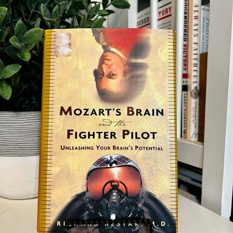 Mozart's Brain and the Fighter Pilot