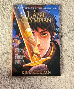 Percy Jackson and the Olympians the Last Olympian: the Graphic Novel