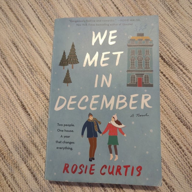 We Met in December