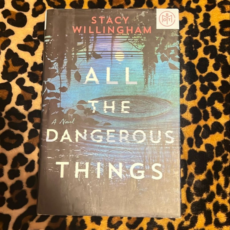 All the Dangerous Things