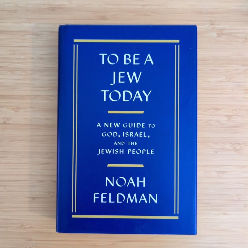 To Be a Jew Today