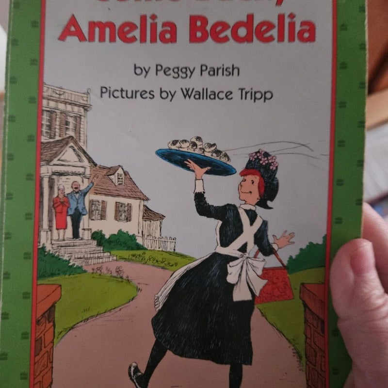 Come back, Amelia Bedelia.