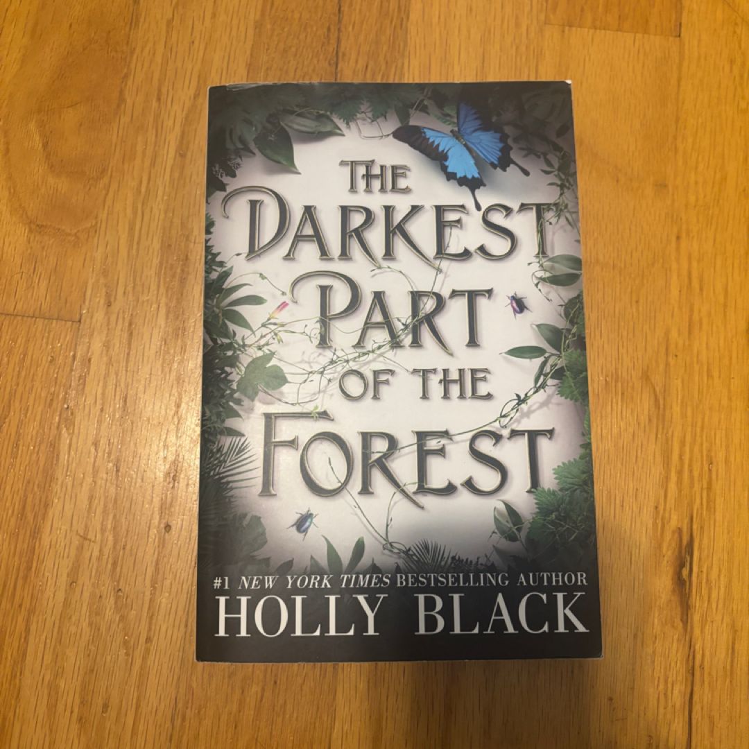 The Darkest Part of the Forest