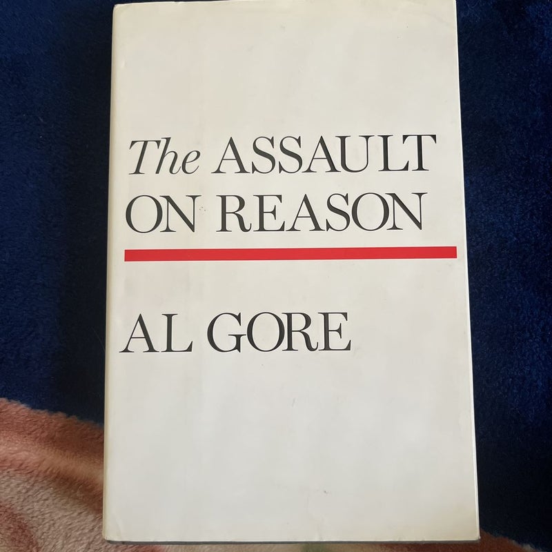 The Assault on Reason