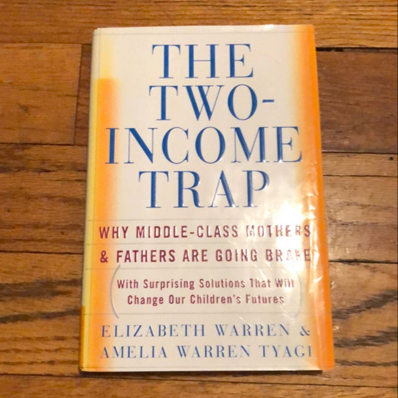 The Two-Income Trap