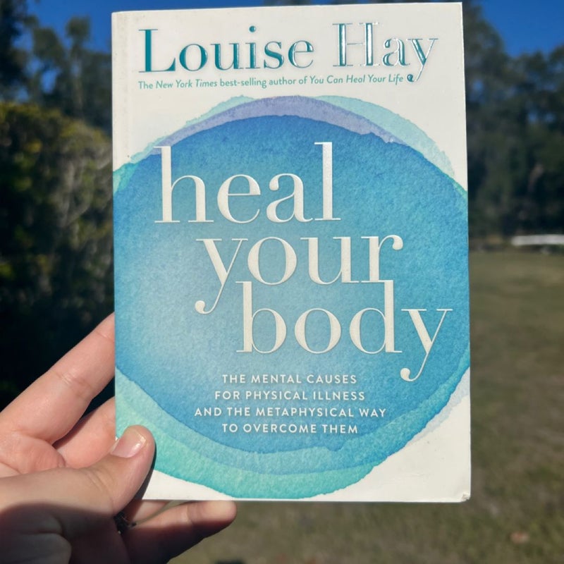 Heal Your Body