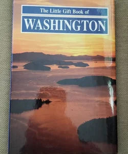 The Little Gift Book of Washington [state]