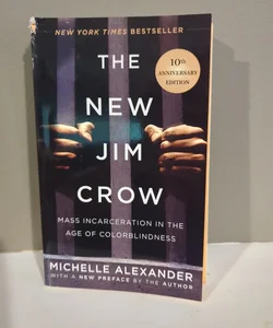 The New Jim Crow