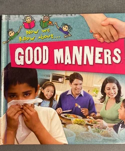 Good Manners