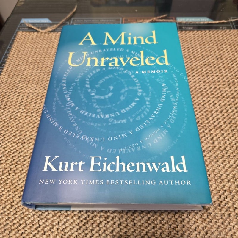 A Mind Unraveled