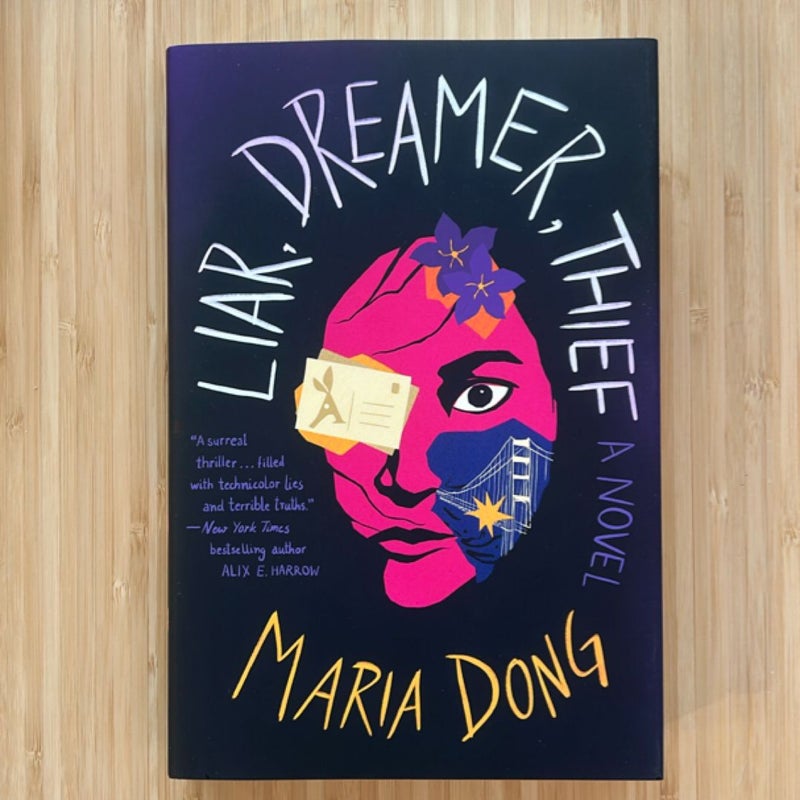 Liar, Dreamer, Thief