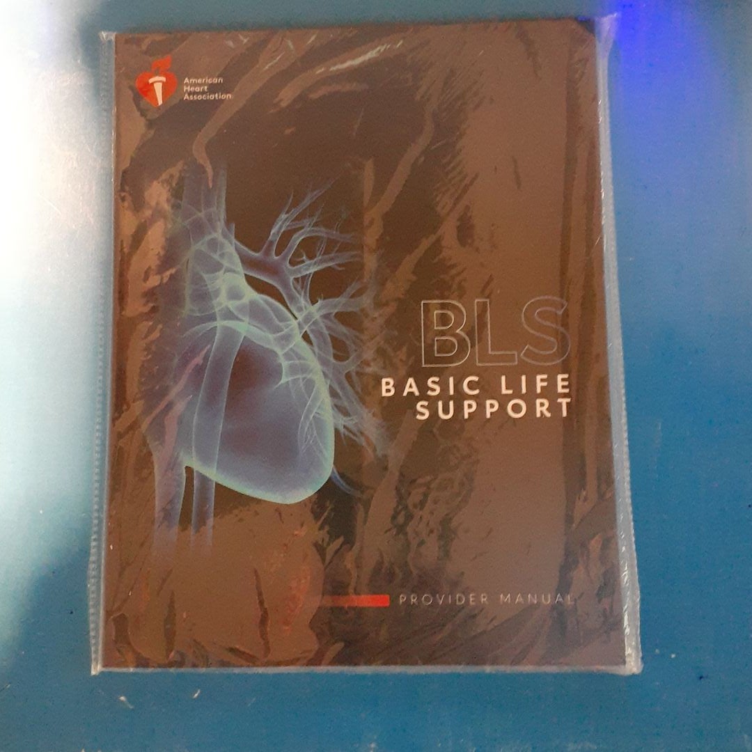 Basic Life Support Provider Manual