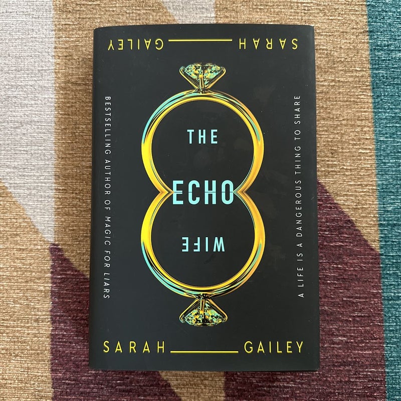 The Echo Wife