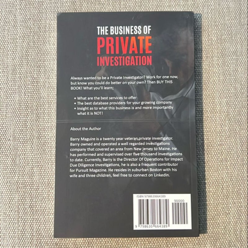 The Business of Private Investigation