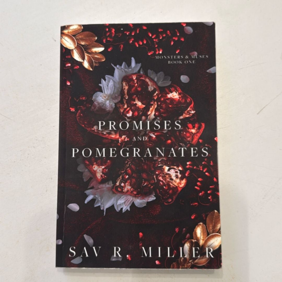 Promises and Pomegranates