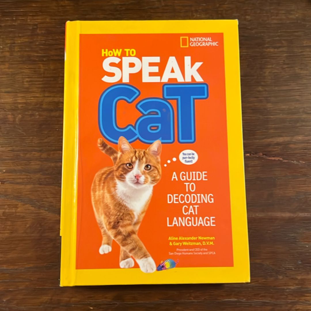 How to Speak Cat