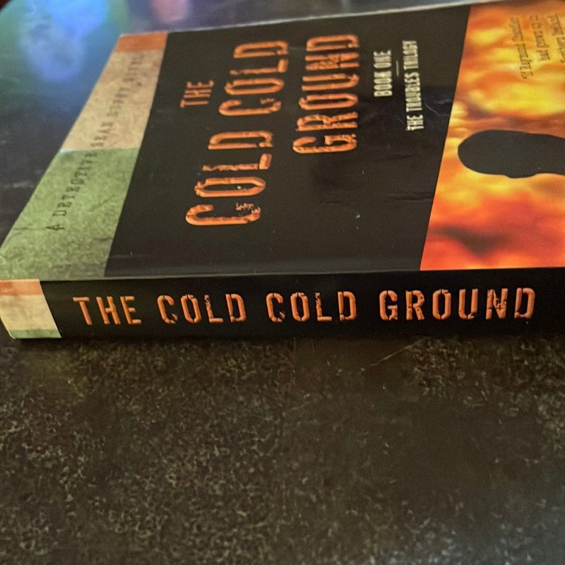 The Cold Cold Ground