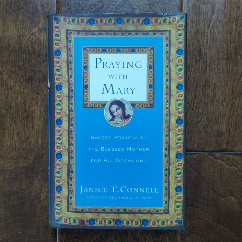 Praying with Mary