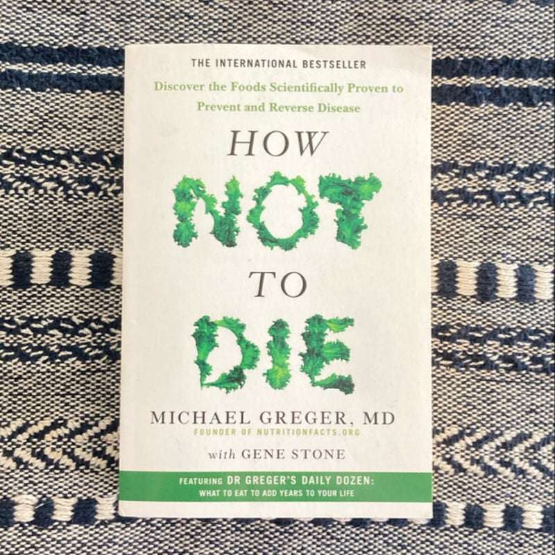 How Not to Die