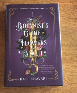 A Botanist's Guide to Flowers and Fatality