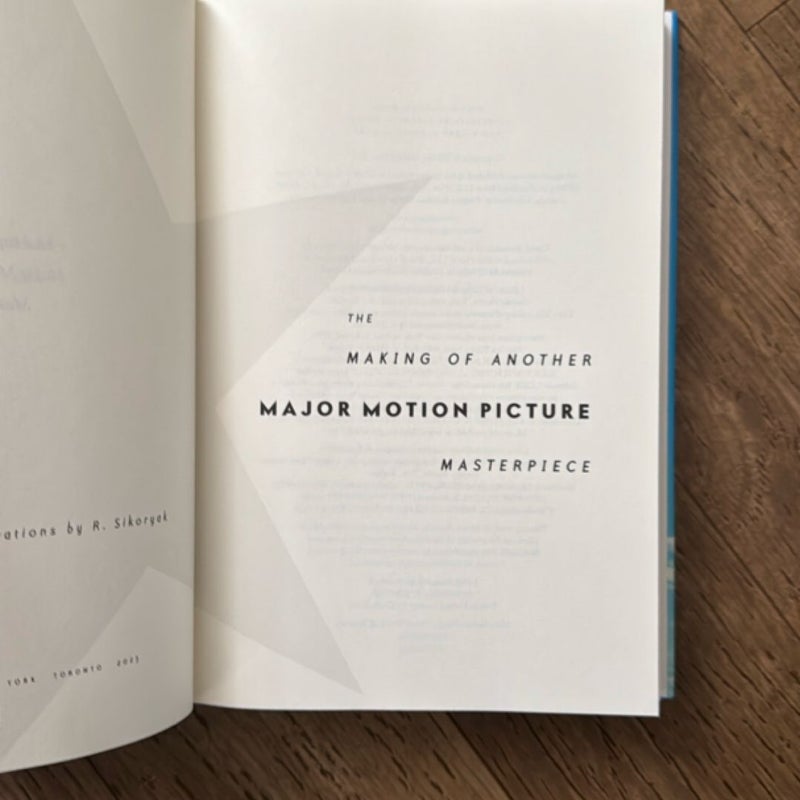 The Making of Another Major Motion Picture Masterpiece
