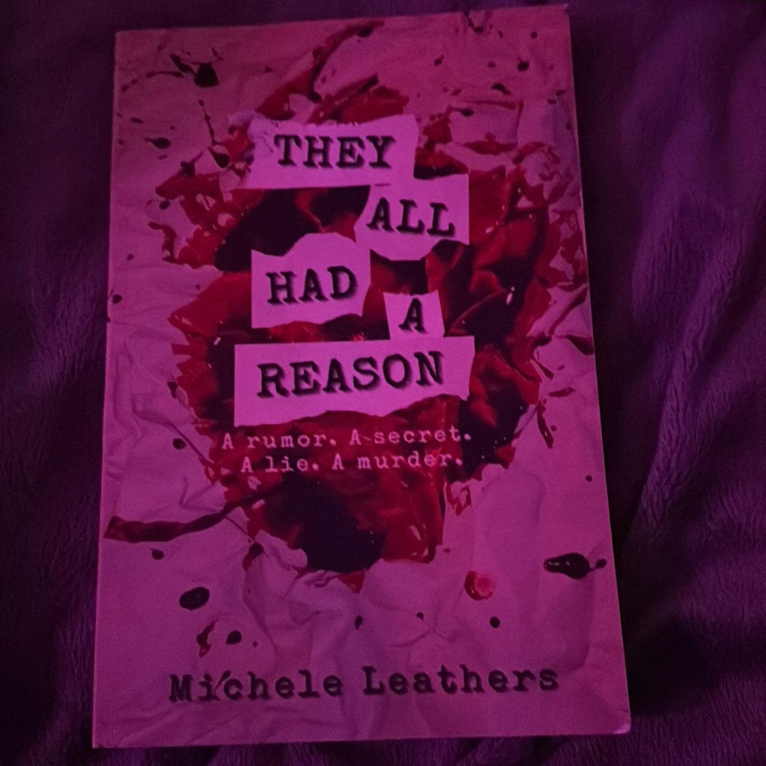 They All Had a Reason by Michele Leathers Paperback Pangobooks