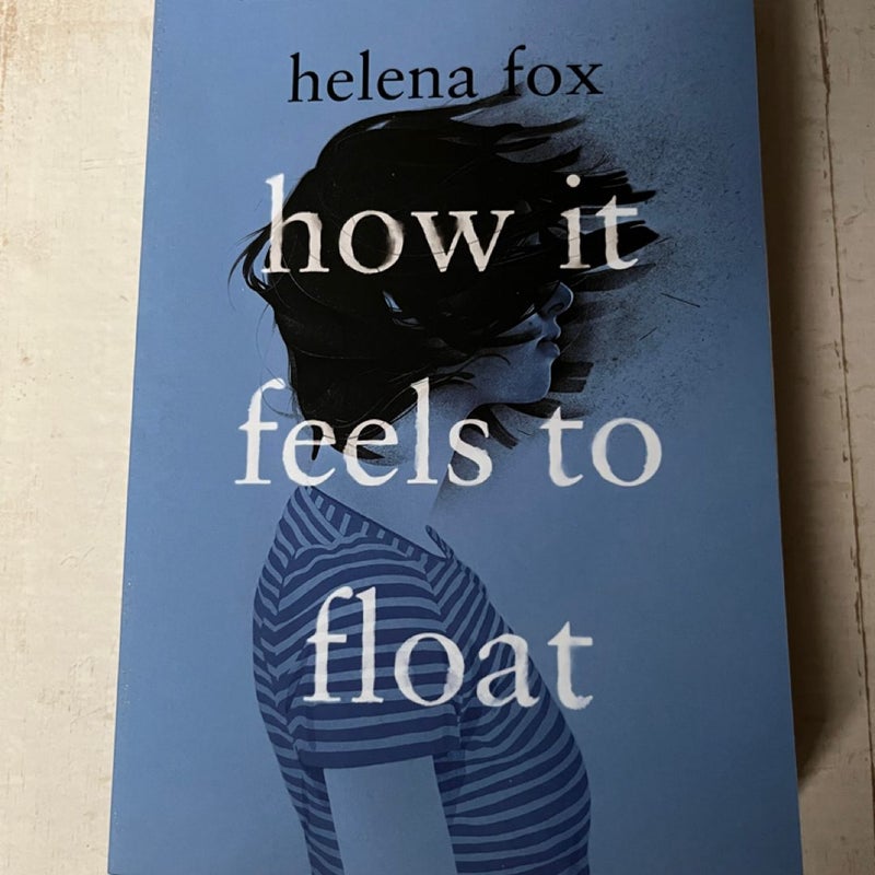 How It Feels to Float