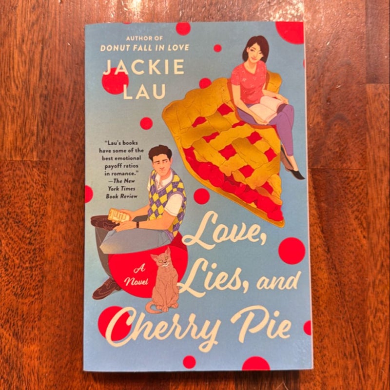 Love, Lies, and Cherry Pie