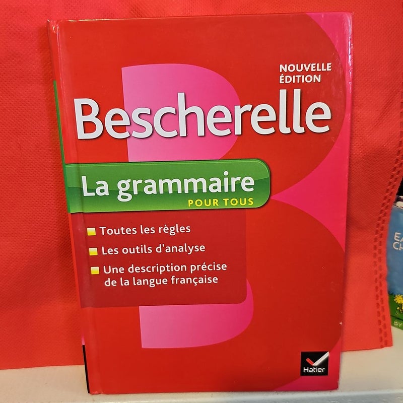 Bescherelle La Grammaire *