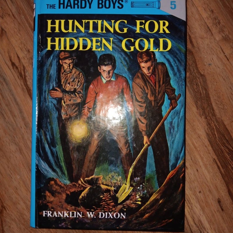 Hardy Boys 05: Hunting for Hidden Gold