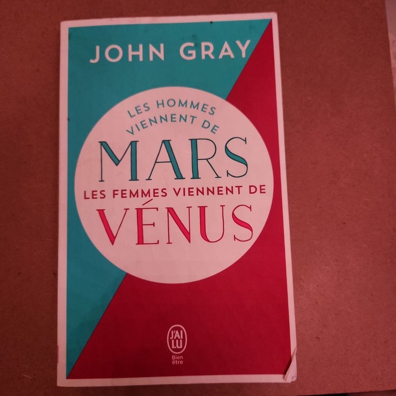 Les Hommes Viennent de Mars, Les Femmes Viennent de Venus