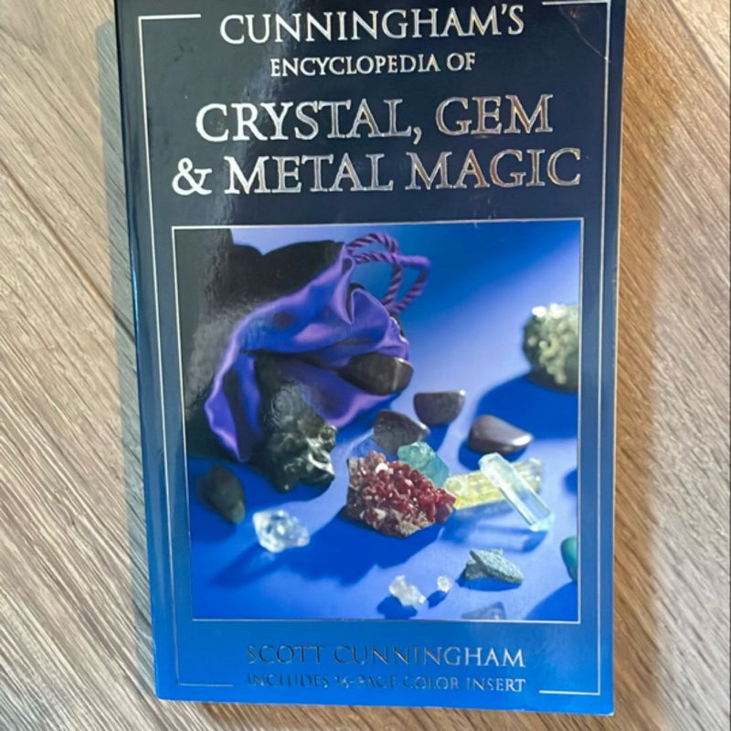 Cunningham's Encyclopedia of Crystal, Gem and Metal Magic